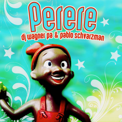 Pereré Ep - Wagner Pa & Pablo Schvarzman 